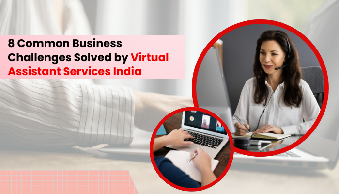 Virtual Assistant Services India