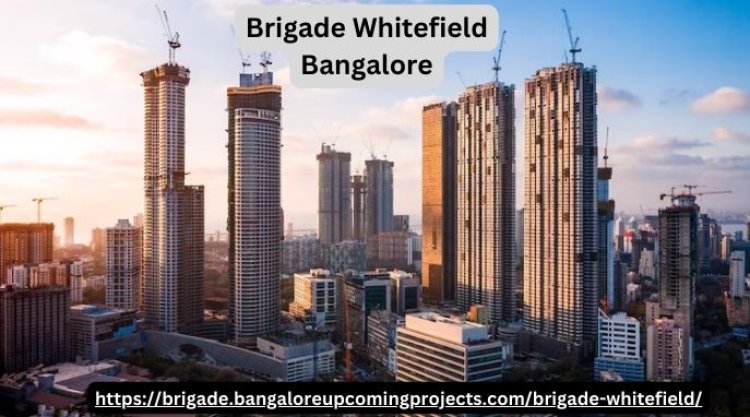 Brigade Whitefield