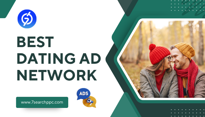 best dating ad network