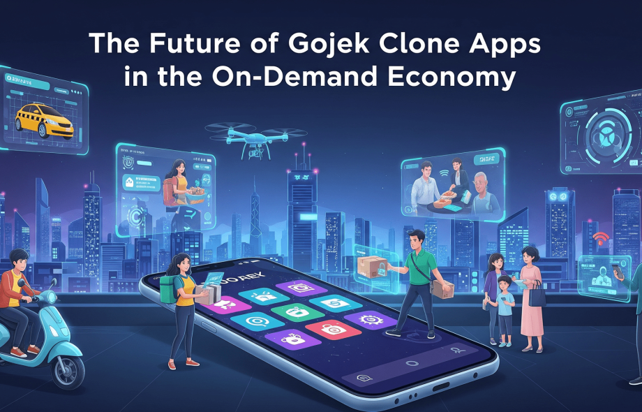 The Future of Gojek Clone Apps in the On-Demand Economy